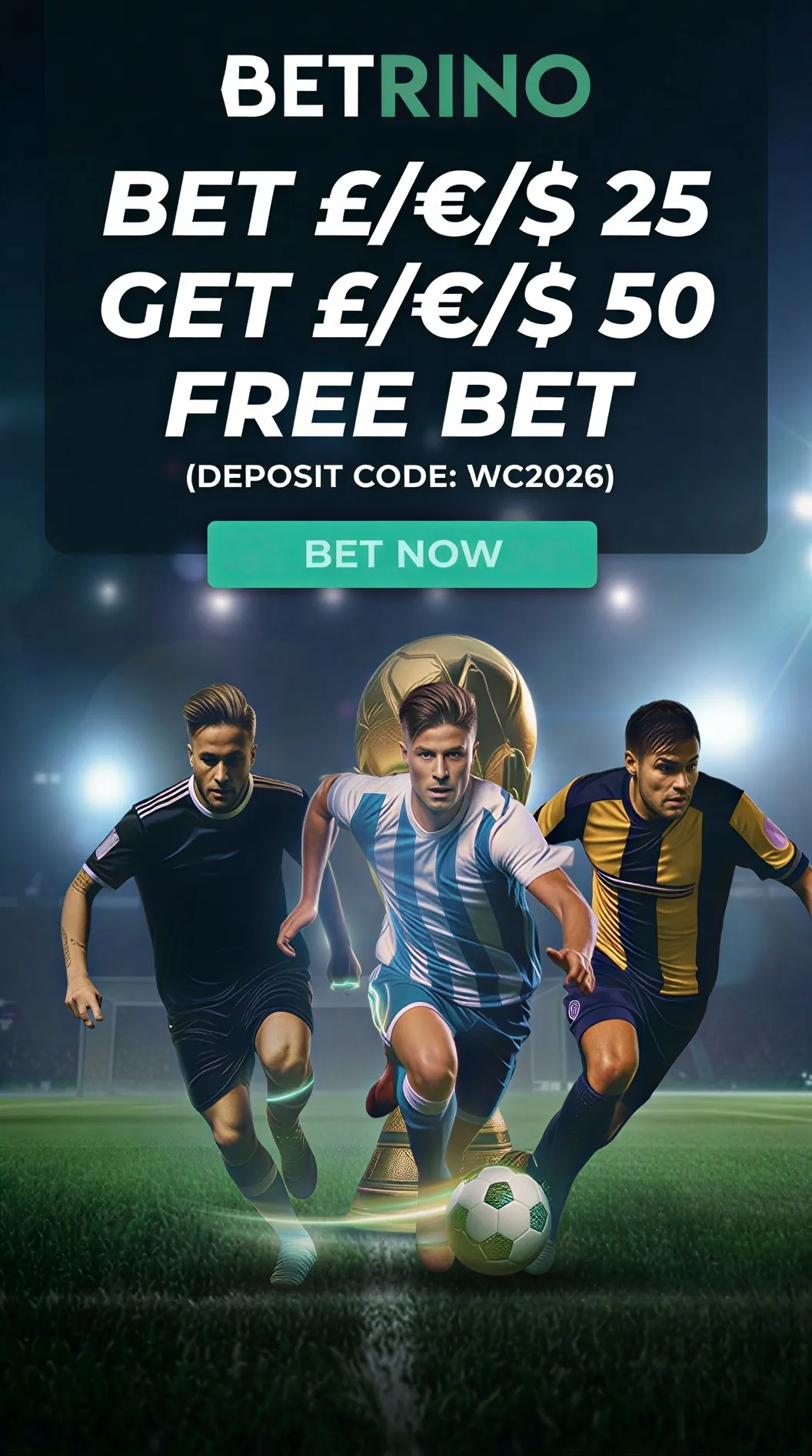 Bet 25 and Get 50 Free Bet