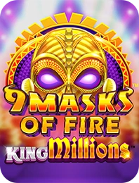 9 Masks of Fire King Millions